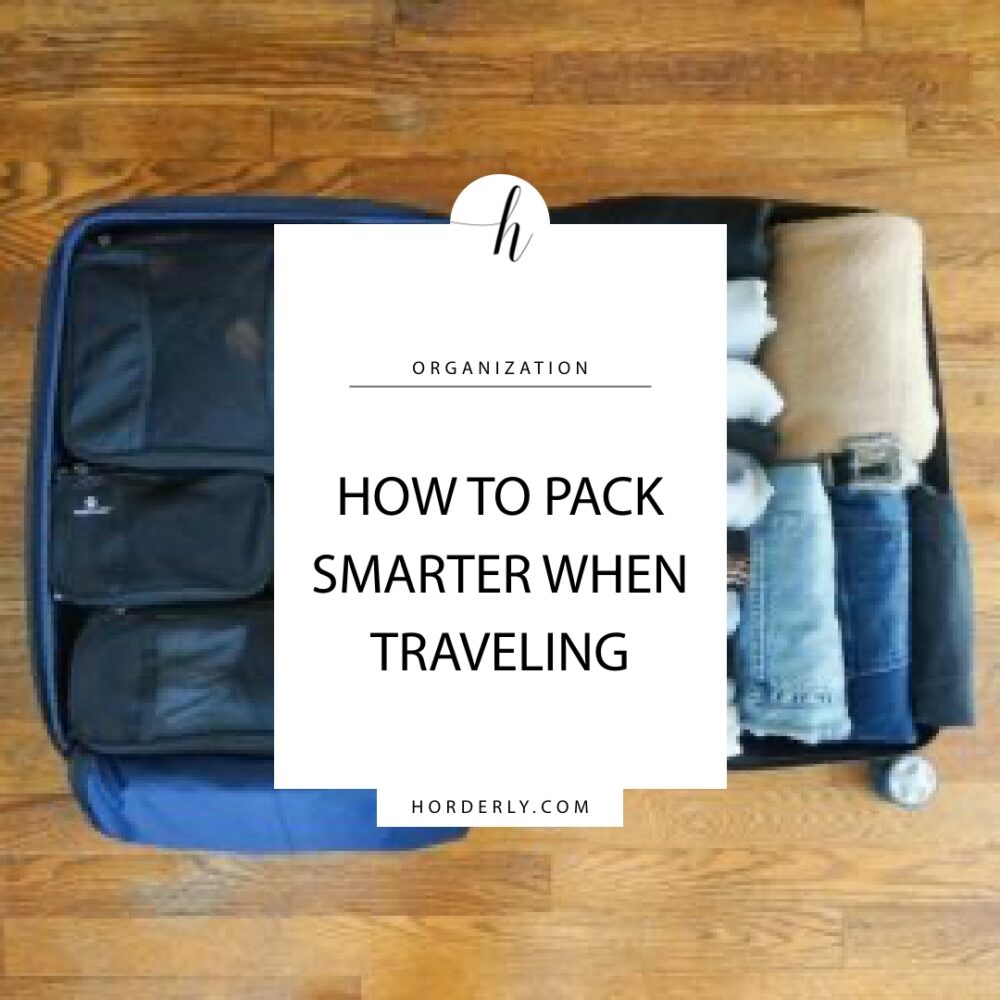 how-to-pack-smarter-when-traveling-2