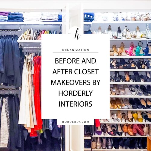 Before and After Closet Makeovers by Horderly Interiors - Horderly